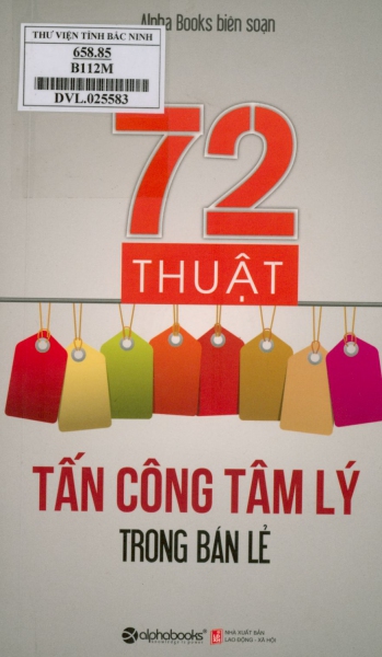 72 thuật tấn công tâm lý trong bán lẻ