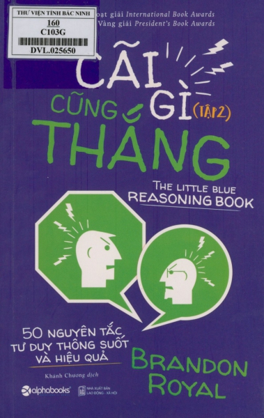 Cãi gì cũng thắng