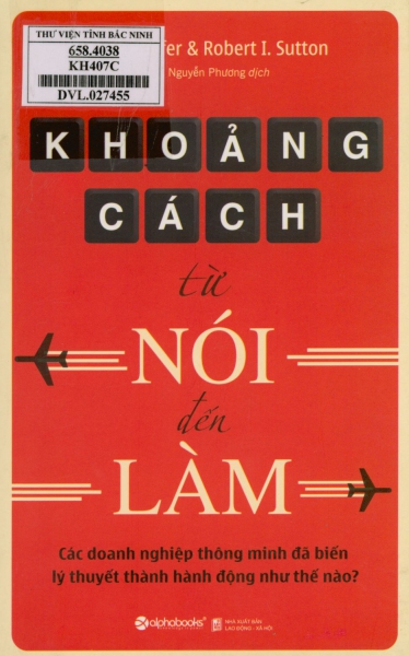 Khoảng cách từ nói đến làm