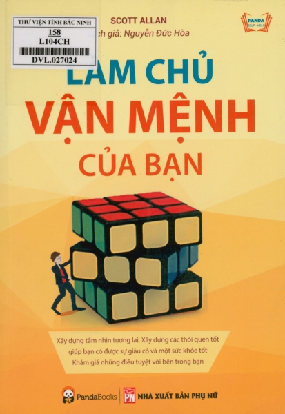 Làm chủ vận mệnh của bạn