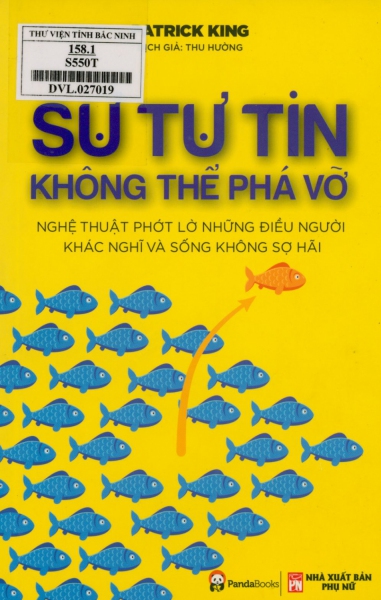 Sự tự tin không thể phá vỡ