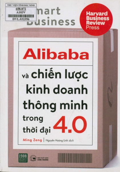 Alibaba và chiến lược kinh doanh thông minh trong thời đại 4.0