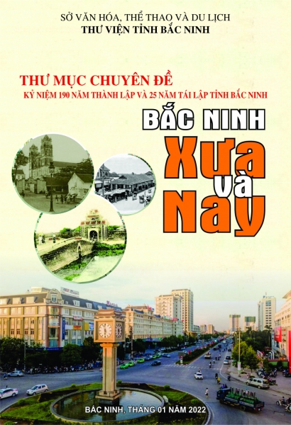 BẮC NINH – XƯA VÀ NAY