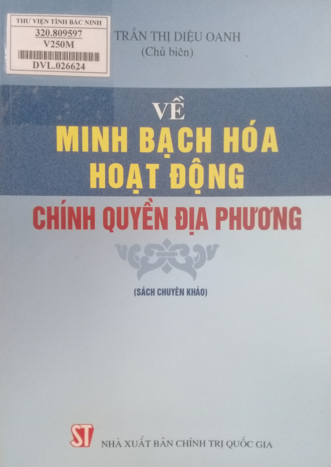 Về minh bạch hóa hoạt động chính quyền địa phương