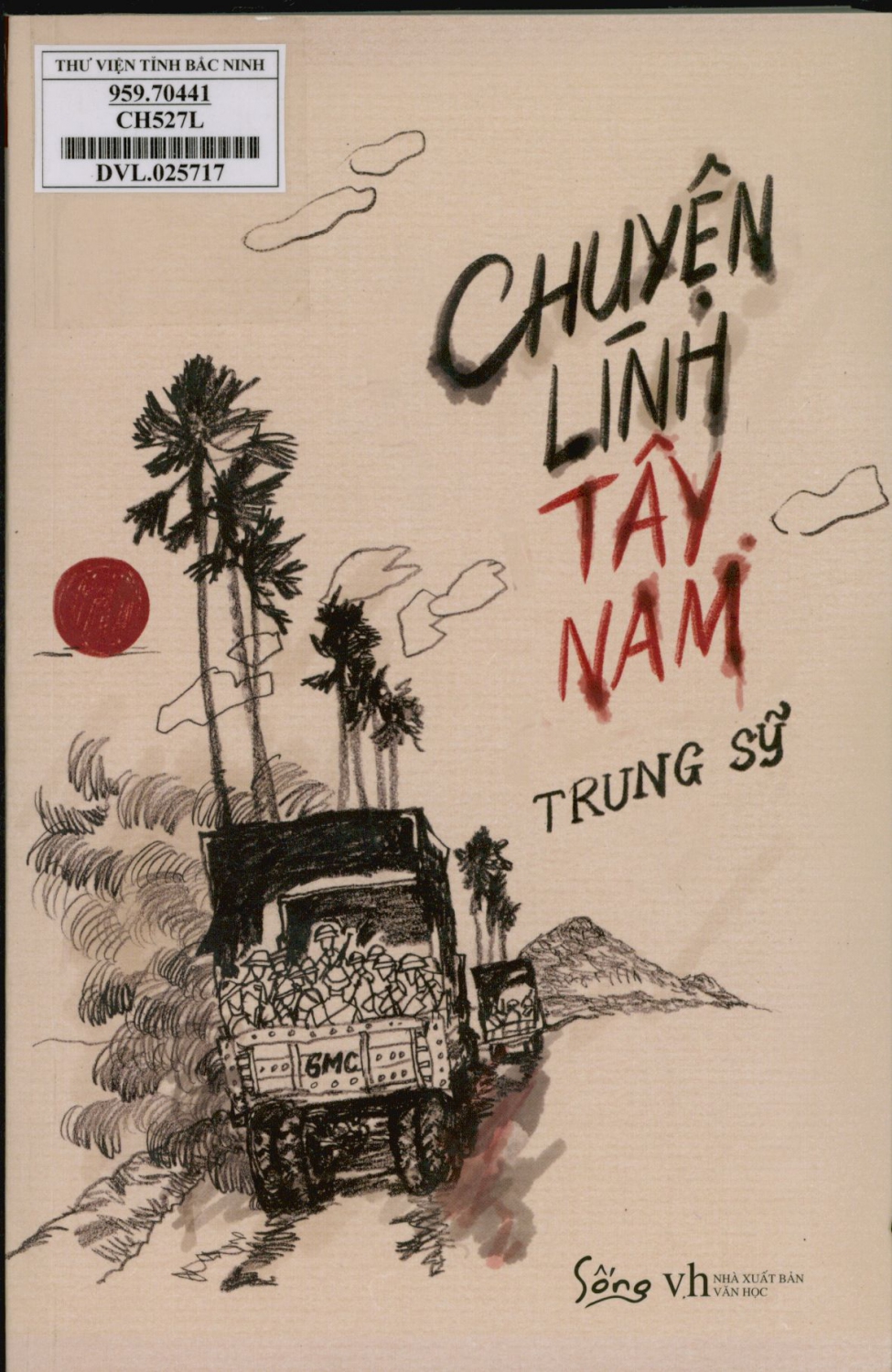 Chuyện lính Tây Nam