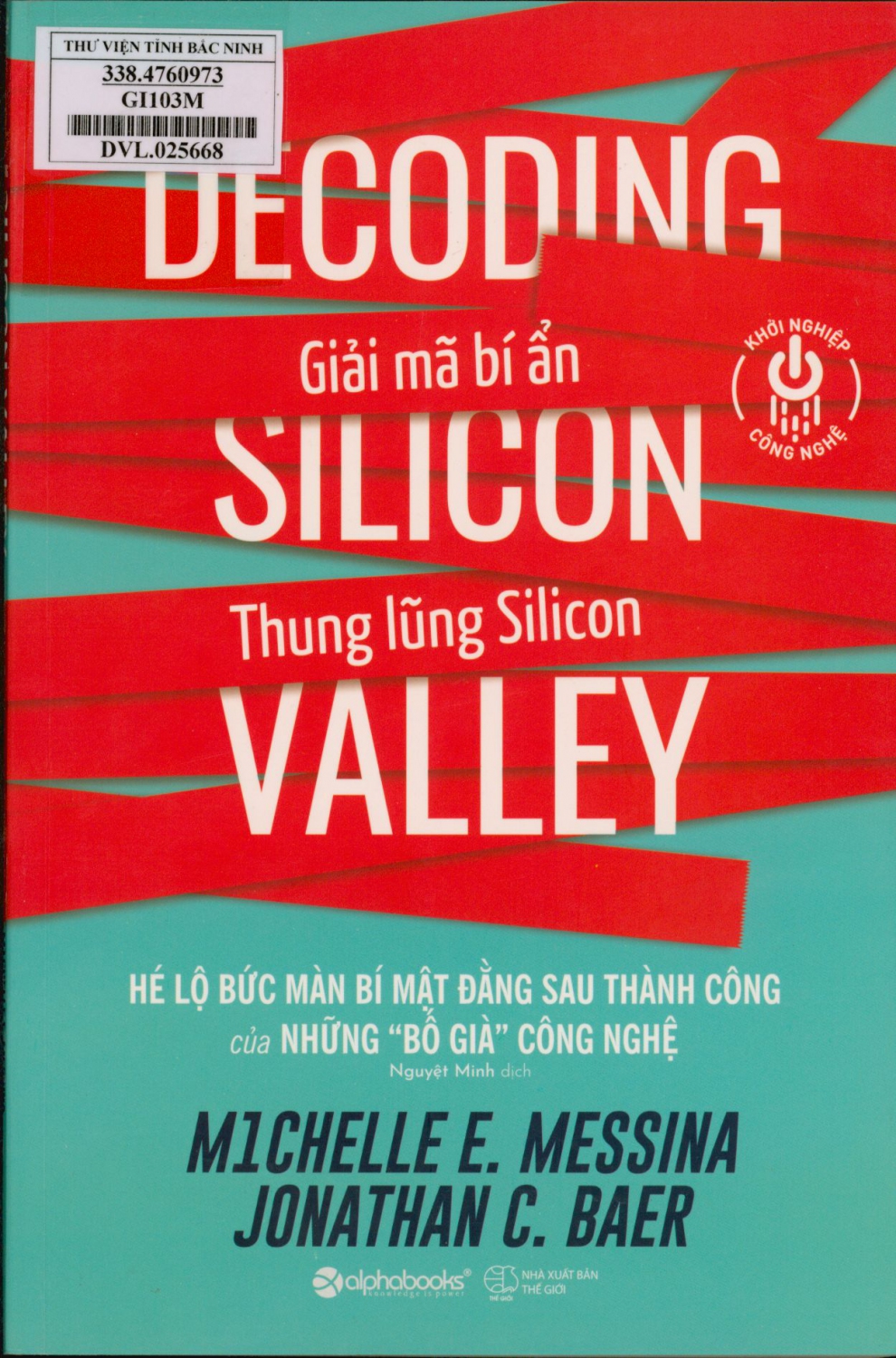 Giải mã bí ẩn thung lũng Silicon