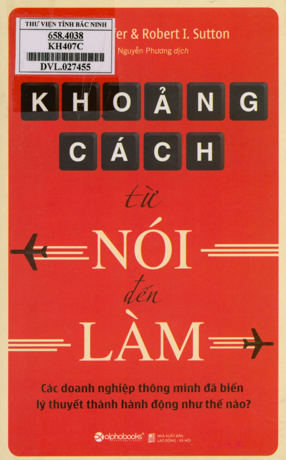 Khoảng cách từ nói đến làm