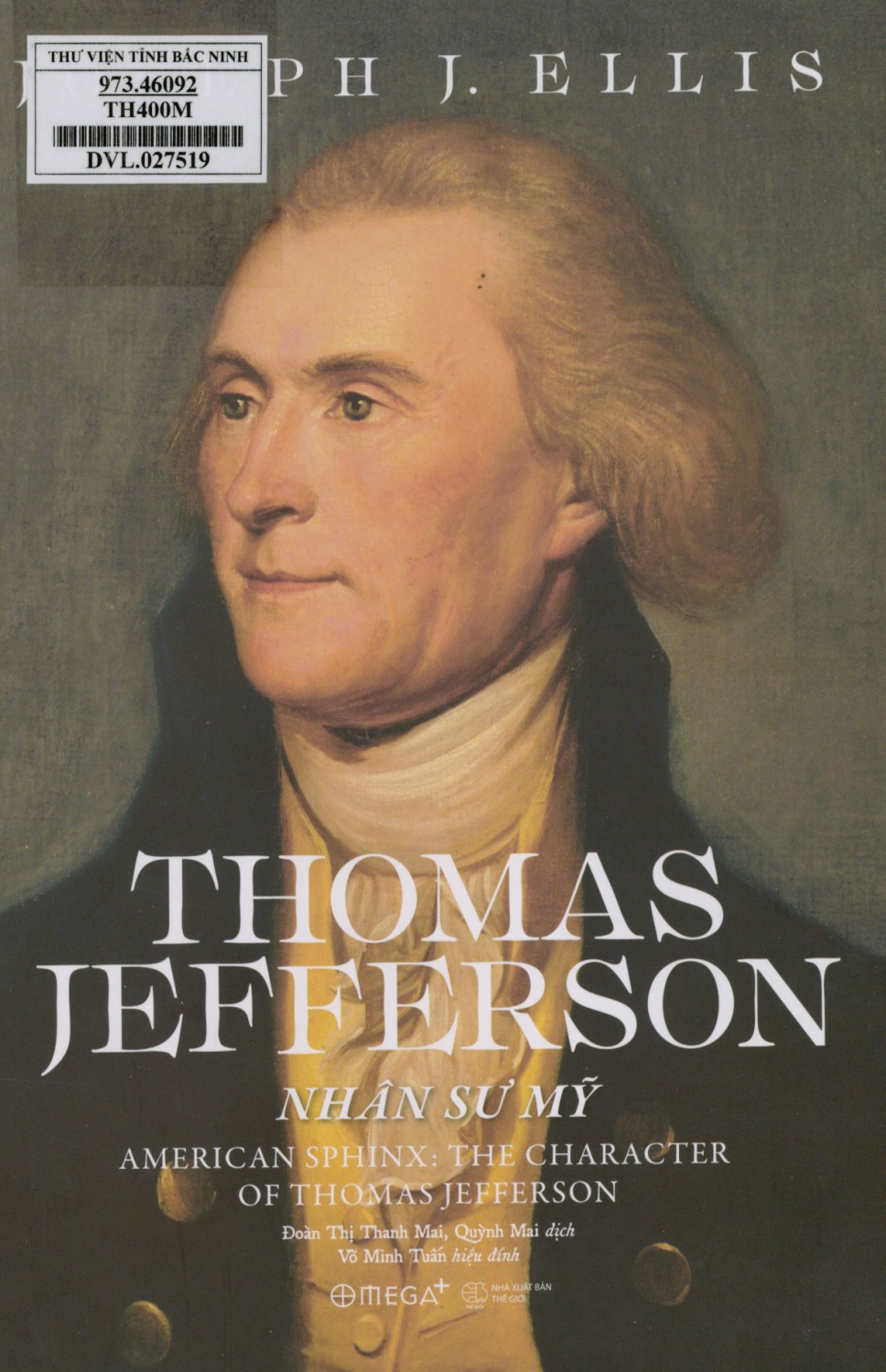 Thomas Jefferson: Nhân sư Mỹ