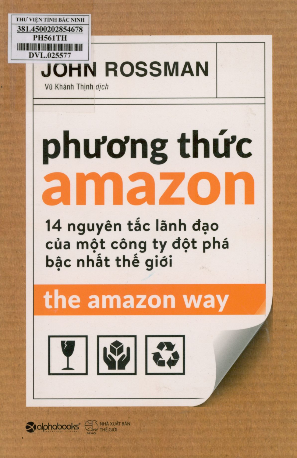 Phương thức Amazon = The Amazon way