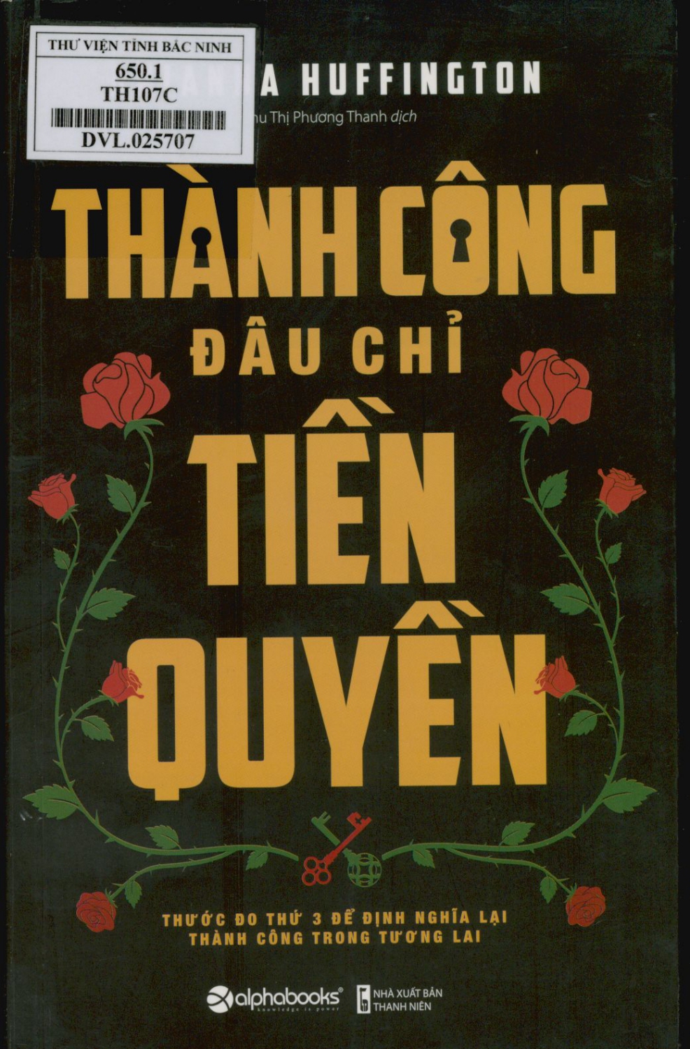 Thành công đâu chỉ tiền quyền