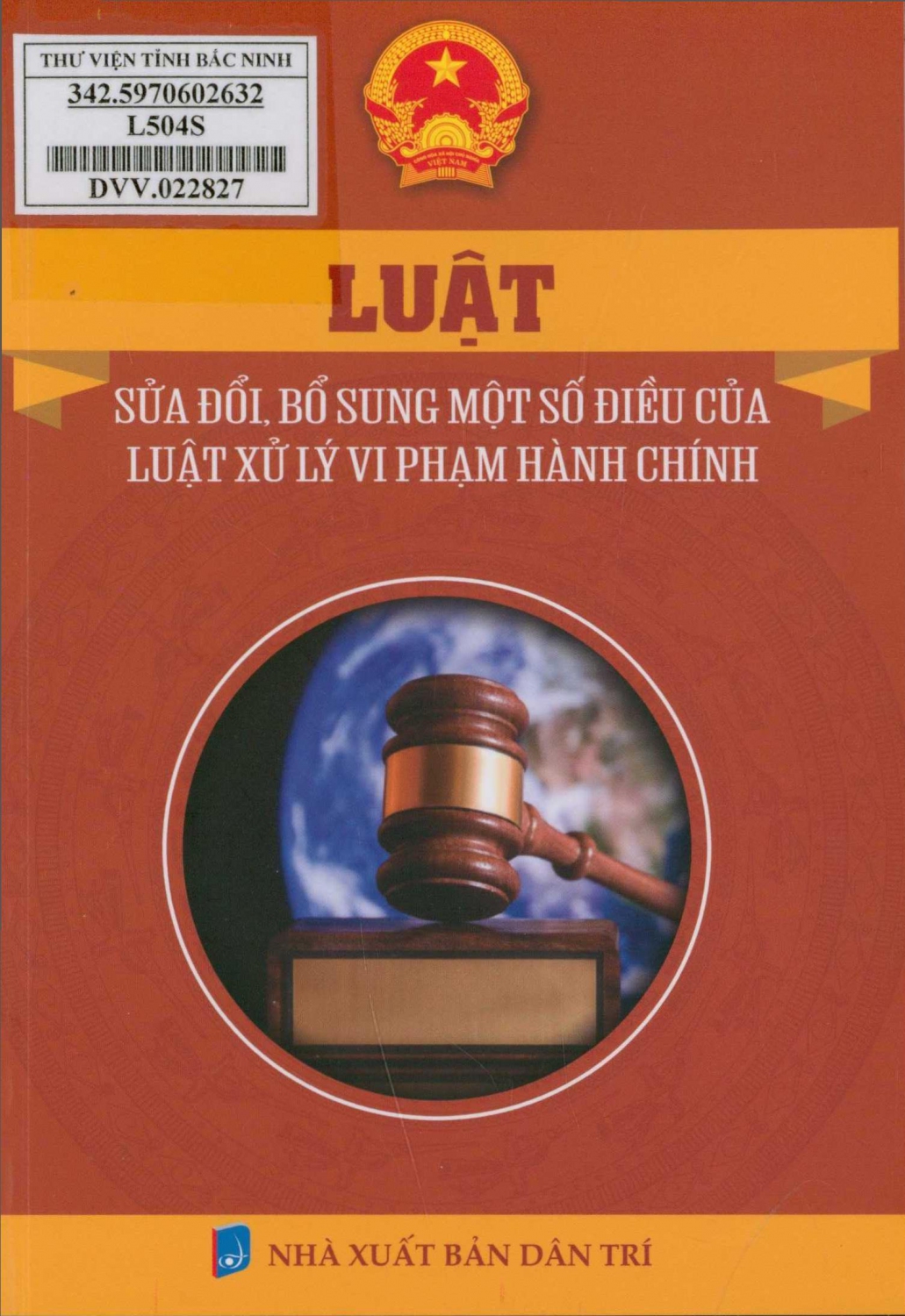 Luật Sửa đổi, bổ sung một số điều của Luật Xử lý vi phạm hành chính